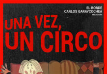 Se estrena el documental “Una vez, un circo”, de Saula Benavente