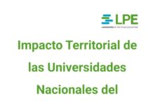 Undécimo informe del Laboratorio de Políticas Educativas: Impacto territorial de las Universidades Nacionales del Conurbano Bonaerense