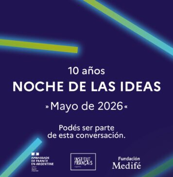 La Noche de las Ideas celebra su 10° edición: un puente federal para debatir los dilemas urgentes del porvenir