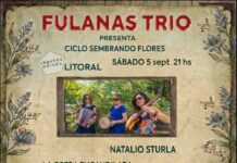 Sonidos del litoral: Fulanas Trío presenta la segunda parada de su ciclo «Sembrando Flores» en La Salamanca