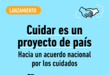 El trabajo invisible sale a la luz: 250 organizaciones plantan bandera con el Acuerdo Nacional por los Cuidados