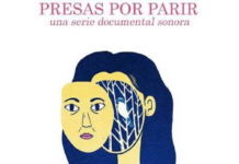 Cuando el periodismo teje redes: «Presas por parir» y una nueva distinción a la comunicación feminista