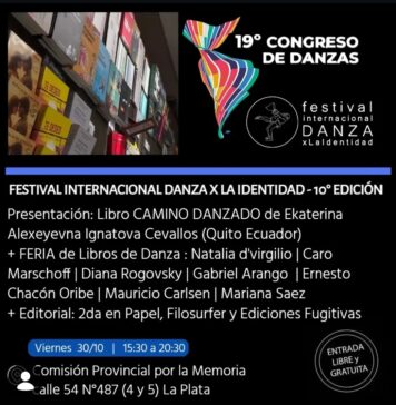 El cuerpo como territorio de la memoria: se presenta la 10ª edición de Danza x la Identidad
